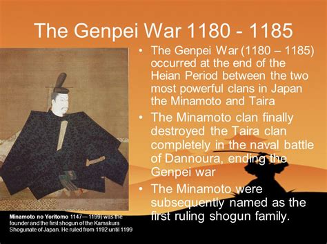 Genpei Savaşı: Heian Döneminden Kamakura Shogunluğuna Geçişin Sembolü Olan Savaşçılar ve Feodal Lordların Çatışması